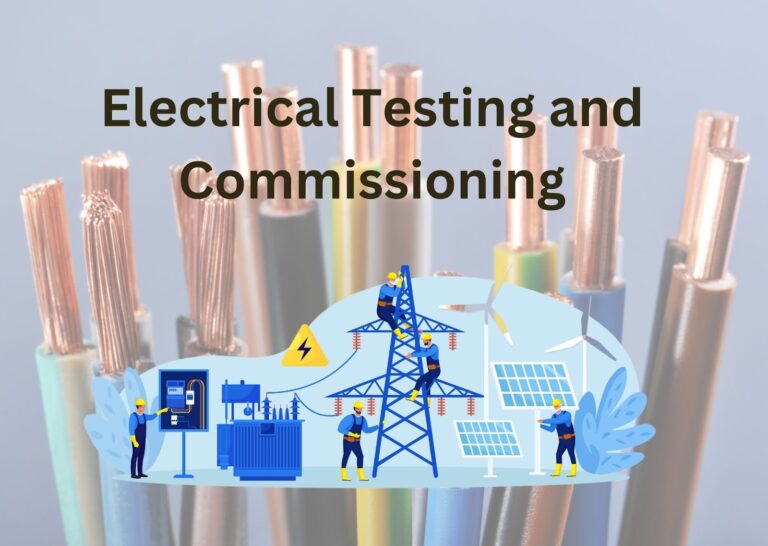 Electrical Testing and Commissioning: A Gateway to Industry-Ready Careers